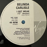 Belinda Carlisle ’I Get Weak’ 12’’ Vinyl Single 1988 UK Import w Poster VG + + - Media