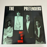 The Pretenders ’Don’t Get Me Wrong’ 12’’ - 45 Vinyl 1986 Import UK YZ85T - Media
