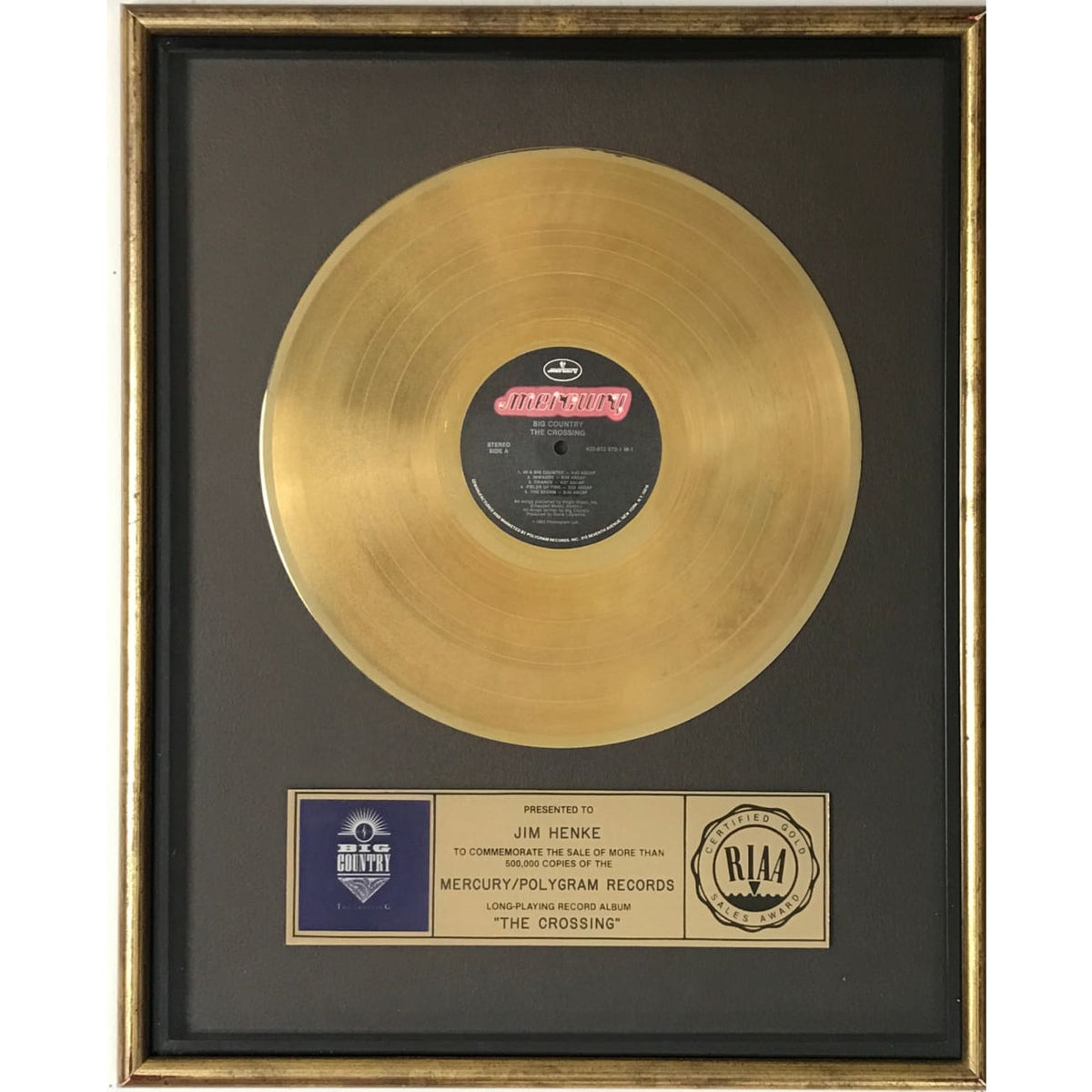 Big Country The Crossing RIAA Gold Album Award – MusicGoldmine.com