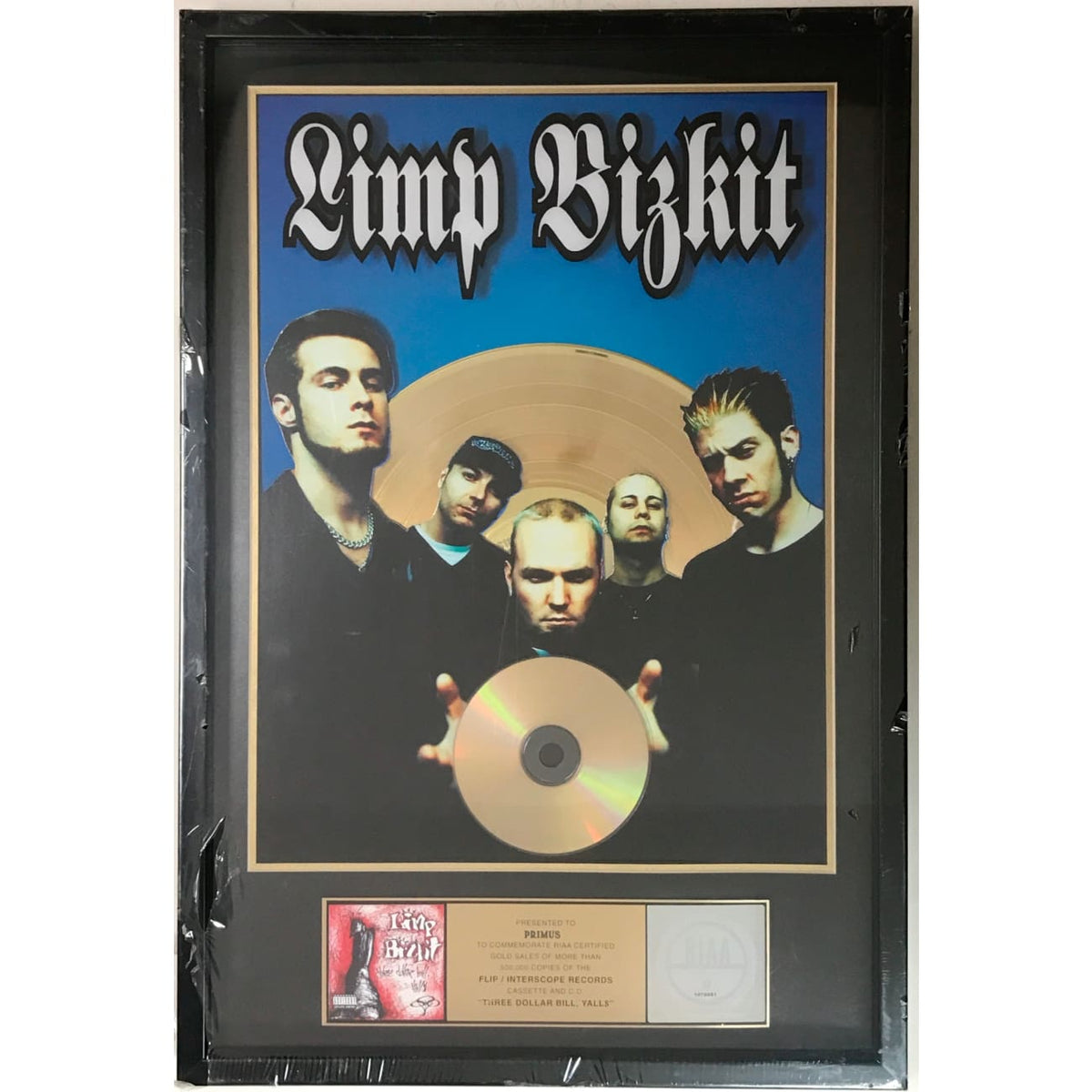 Limp Bizkit Three Dollar Bill, Yall$ RIAA Gold Award presented to