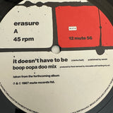 Erasure ’It Doesn’t Have To Be’ / ’Who Needs Love (Like That)’ 12’’ Vinyl 1987 12mute56 - Media