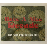 Have A Nice Decade - The ’70s Pop Culture Box 7-CD Box Set EXC 1998 w/ Book - Media