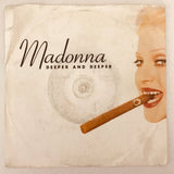Madonna ’Deeper and Deeper’ 7’’ - 45 Record Import 1992 W0146 - Media