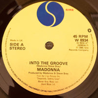 Madonna ’Into the Groove’ 7’’ - 45 Record Import 1985 W8934 - Media