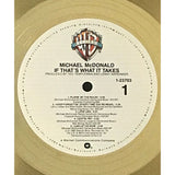 Michael McDonald If That’s What It Takes RIAA Gold Album Award - Record Award