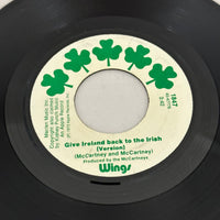 Wings ’Give Ireland Back to the Irish’ 45’’ Record 1972 #1847 - Media
