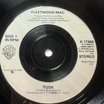 Fleetwood Mac Tusk 7" Single UK K17468 1979