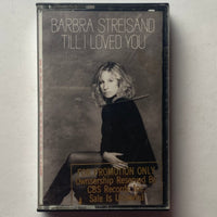 Barbra Streisand Till I Loved You 1988 Promo Cassette - Media