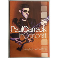 Paul Carrack 2000 Satisfy My Soul Tour Program - Music Memorabilia