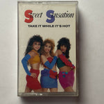 Sweet Sensation Take It While It’s Hot 1990 Cassette - Media